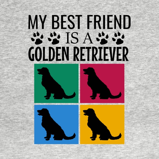 My best friend is a golden retriever by cypryanus
